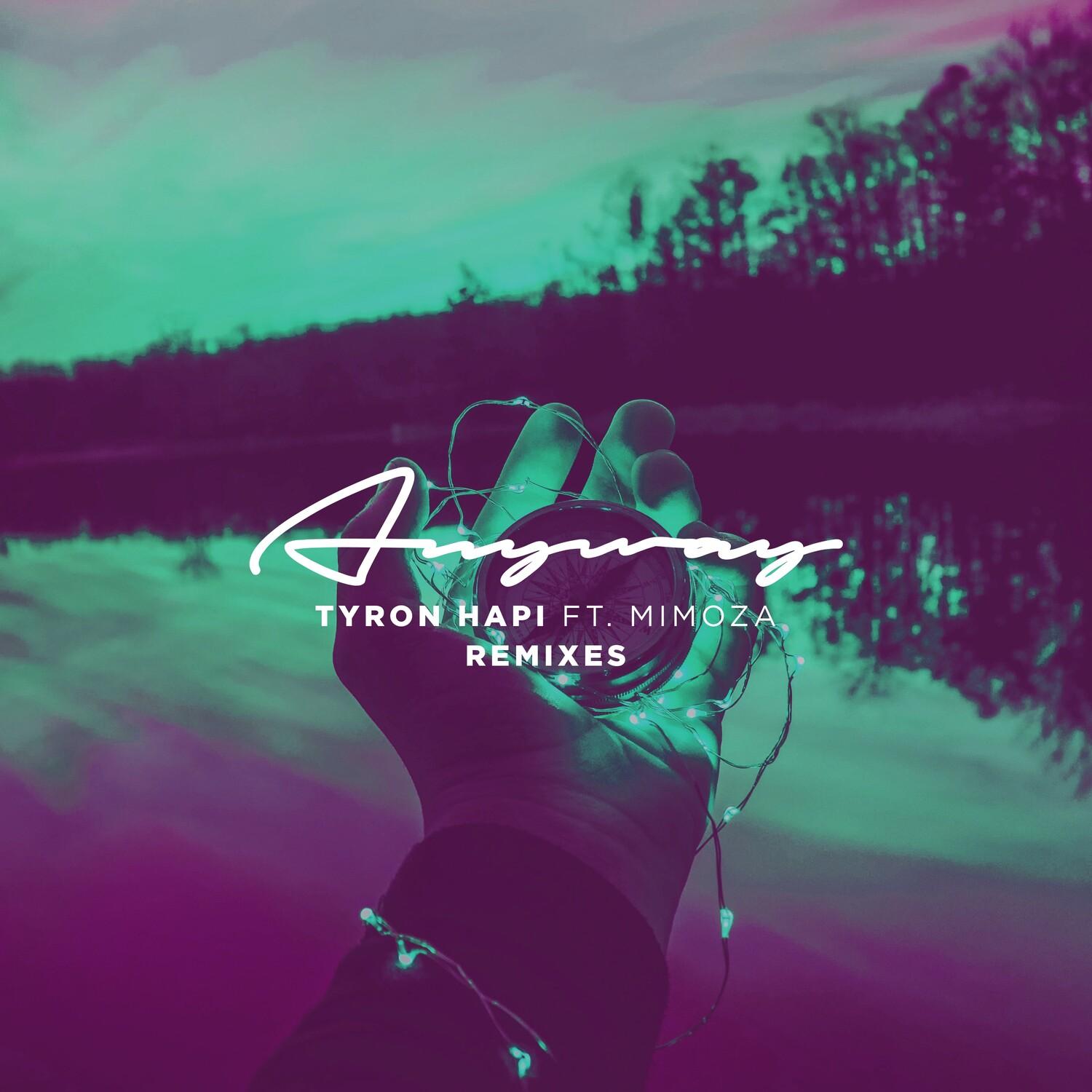 Anyway (Remixes)