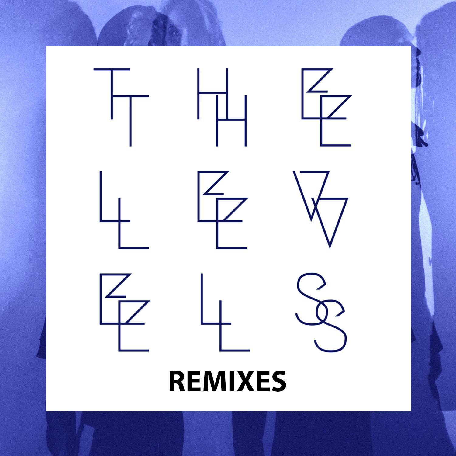 The Levels - Remixes