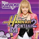 Disney's Karaoke Series: Hannah Montana, Vol. 2专辑