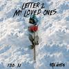 Kri$ Woods - Letter 2 My Loved Ones (feat. FBB AJ)