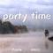 party time(Foote/ERECC MIX）专辑