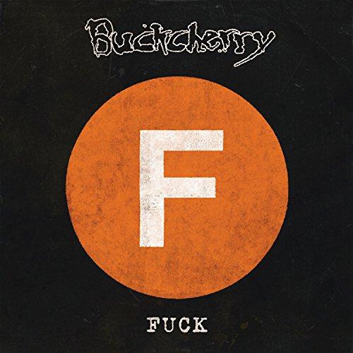 Buckcherry - I Don't Give A ****