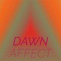 Dawn Affect