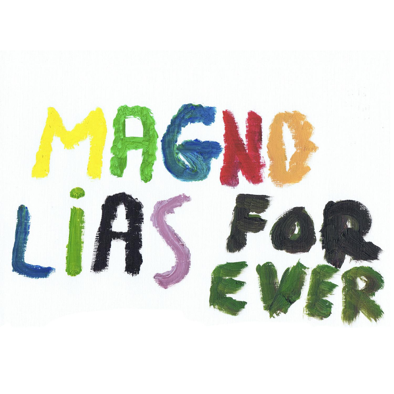 Magnolias for Ever