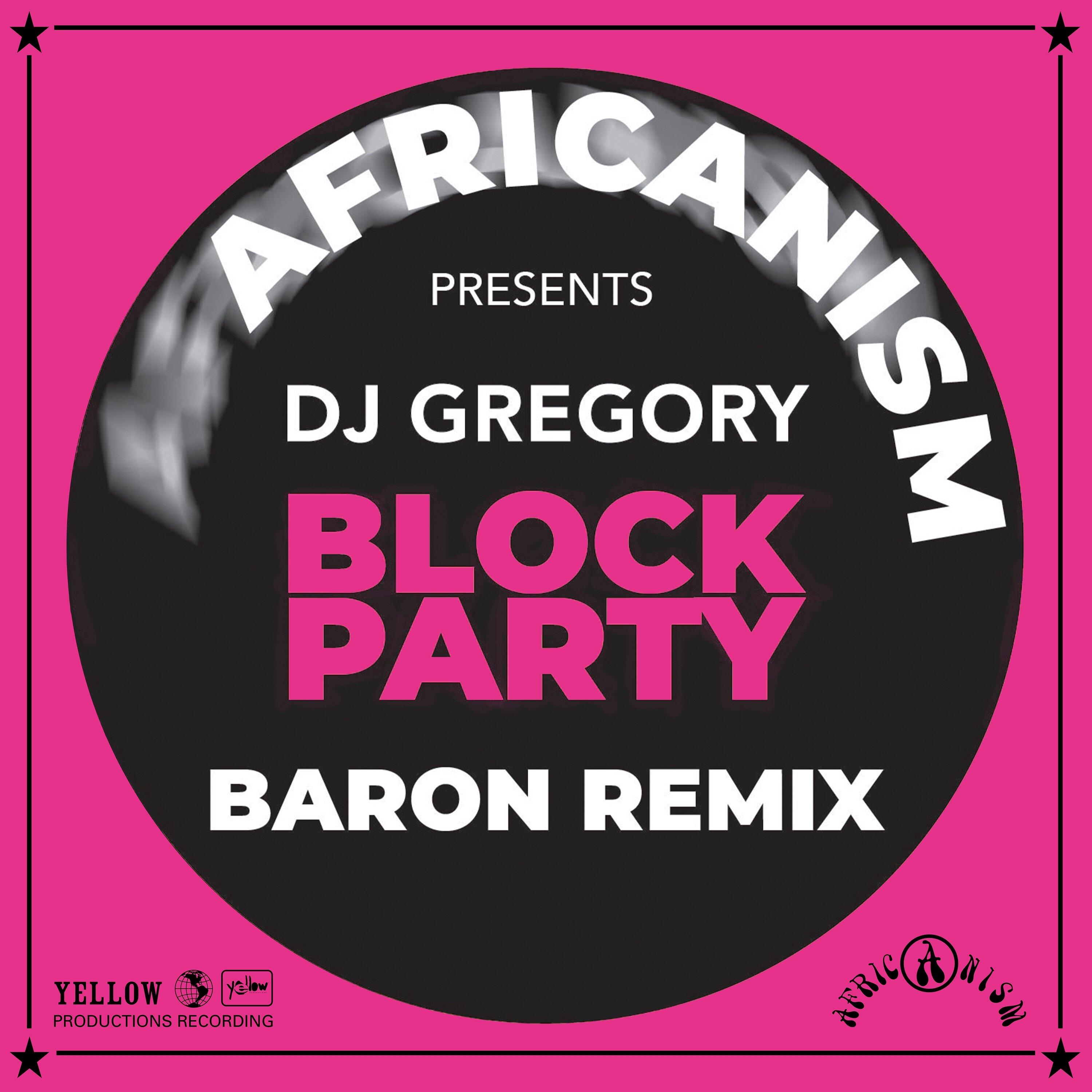 Block Party (Baron Remix)