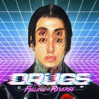 Falling in Reverse & Corey Taylor - Drugs (Karaoke Version) 带和声伴奏