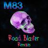 Road Blaster (Remixes)专辑