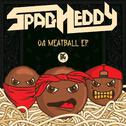 OG Meatball EP专辑