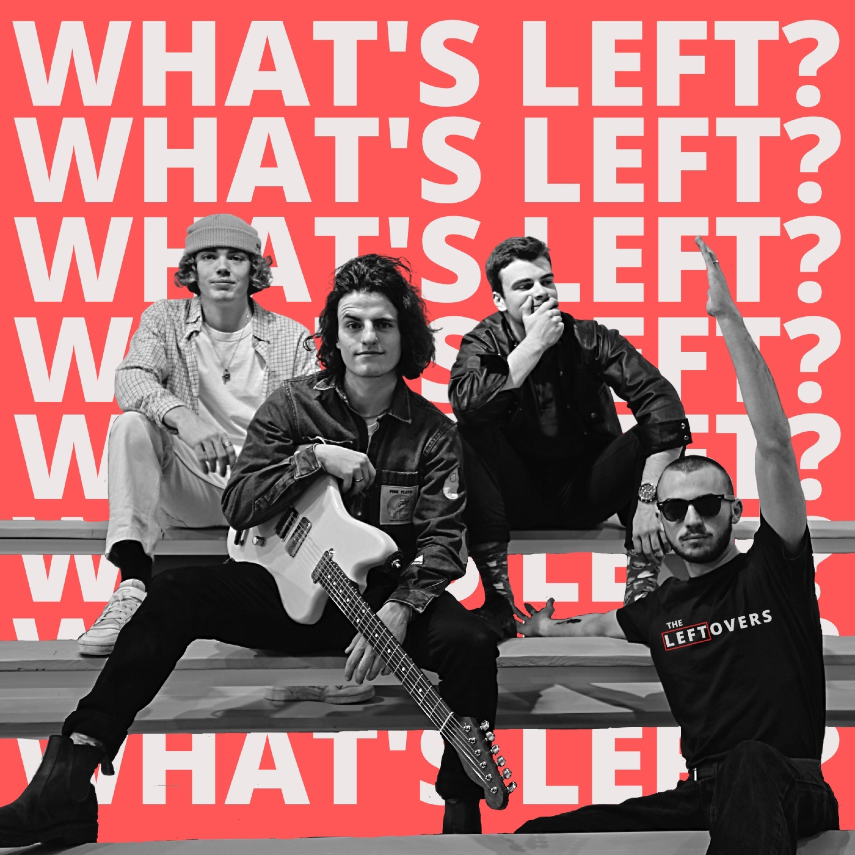 What's Left ?