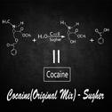 Cocaine（Original Mix）专辑