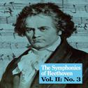 The Symphonies of Beethoven, Vol. II: No. 3专辑