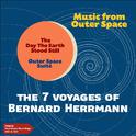 The 7 Voyages of Bernard Herrmann - Music from Outer Space专辑