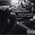 Leathaface the Legends Underground Part