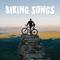 Biking Songs专辑