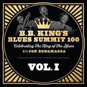 B.B. King's Blues Summit 100, Vol. I