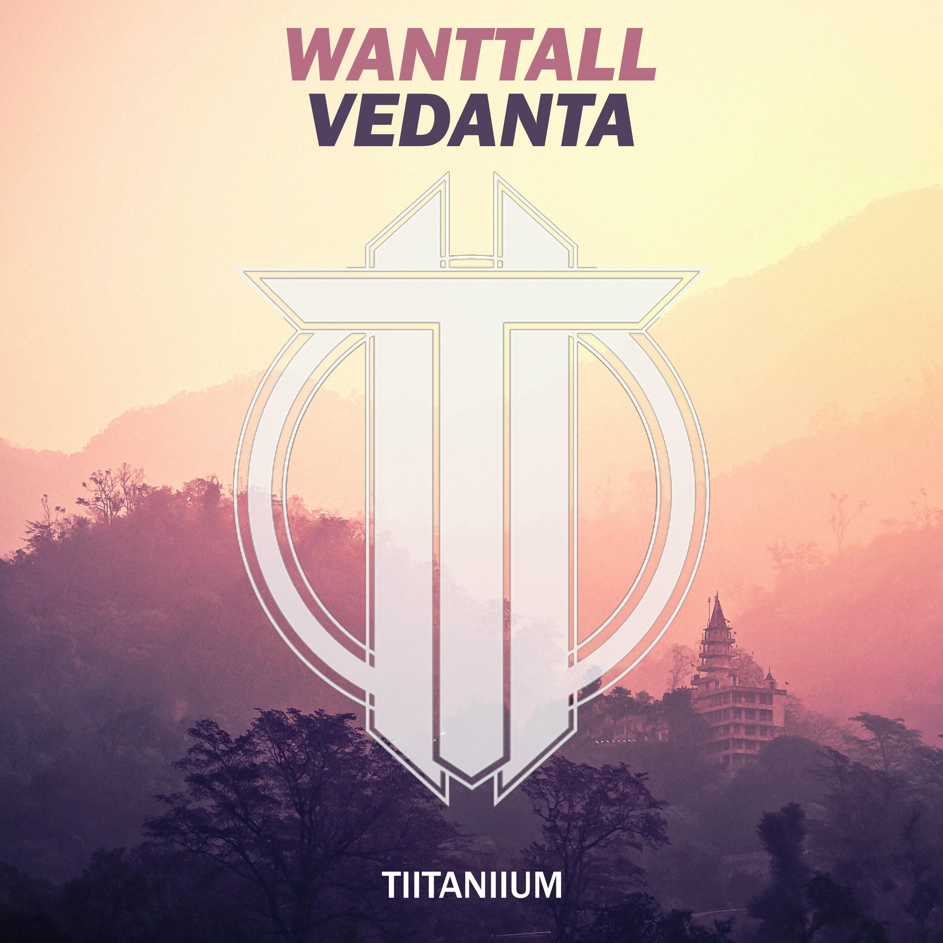Wanttall - Vedanta (Original Mix)