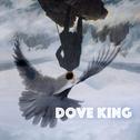 Dove King专辑