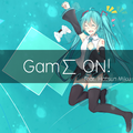 Gam∑ On