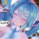 【初音ミク】LAP TAP LOVE专辑