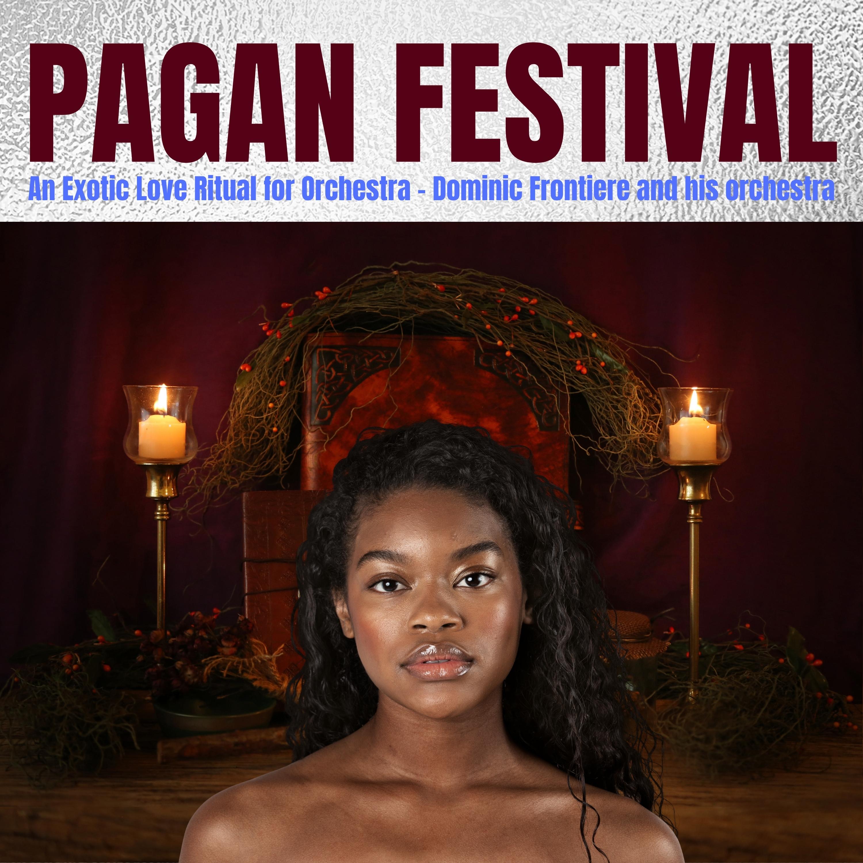 Pagan Festival