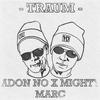 Adon no - Traum (X Mighty Marc)