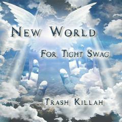 New World（新世界.for Tight $wag）