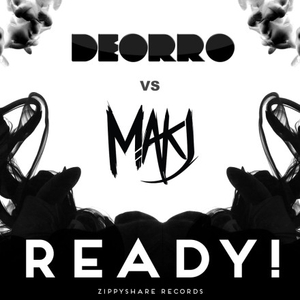 Deorro - Ready! - Original Mix