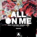 All On Me (Remixes)专辑