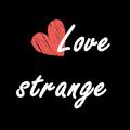 Love's strange