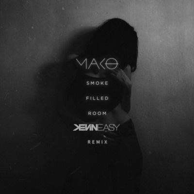 Smoke Filled Room (Kevin Easy Remix)