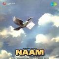 Naam (Original Motion Picture Soundtrack)