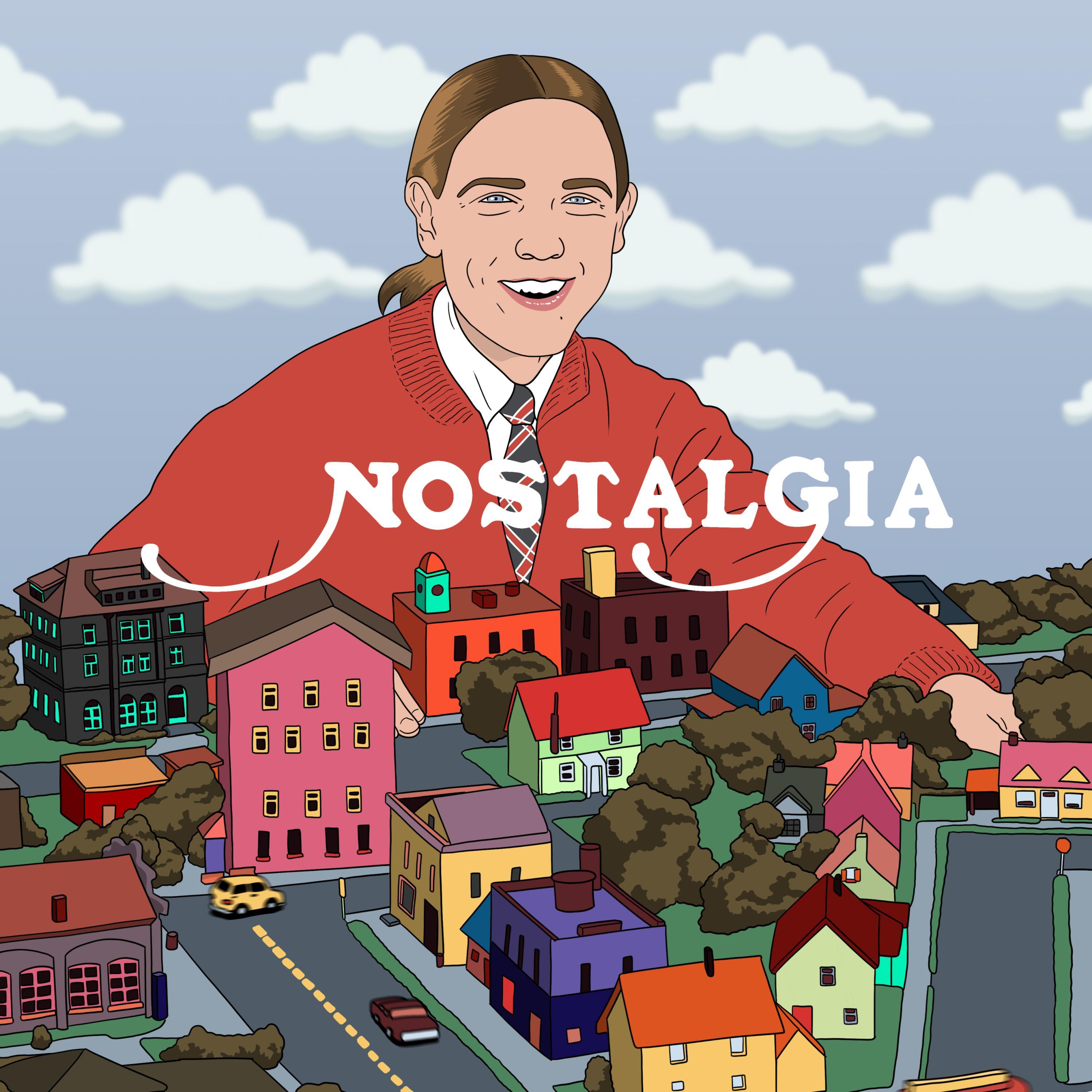 Nostalgia