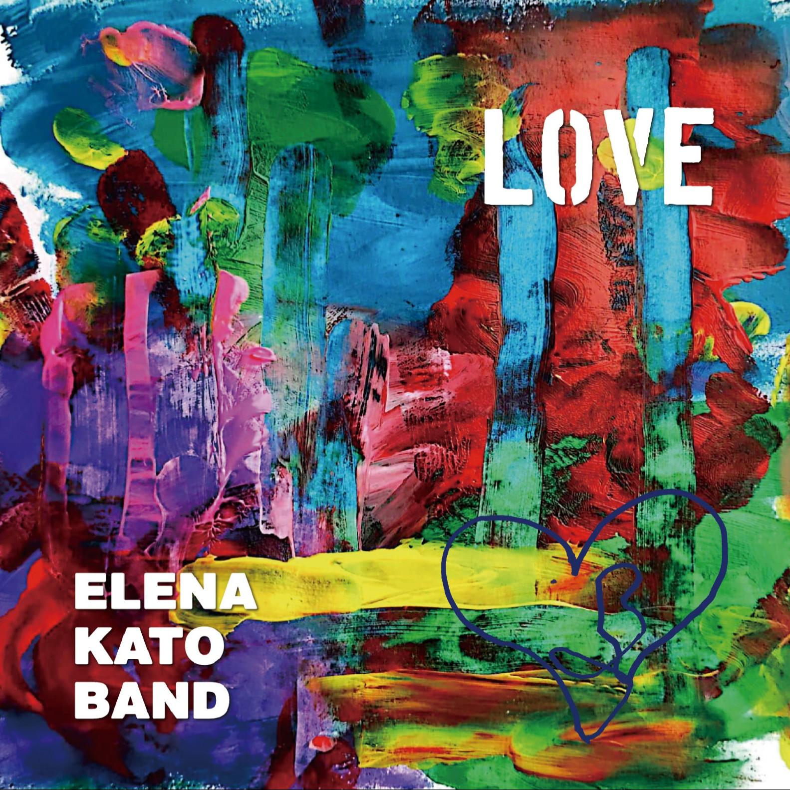 ELENA KATO BAND LOVE