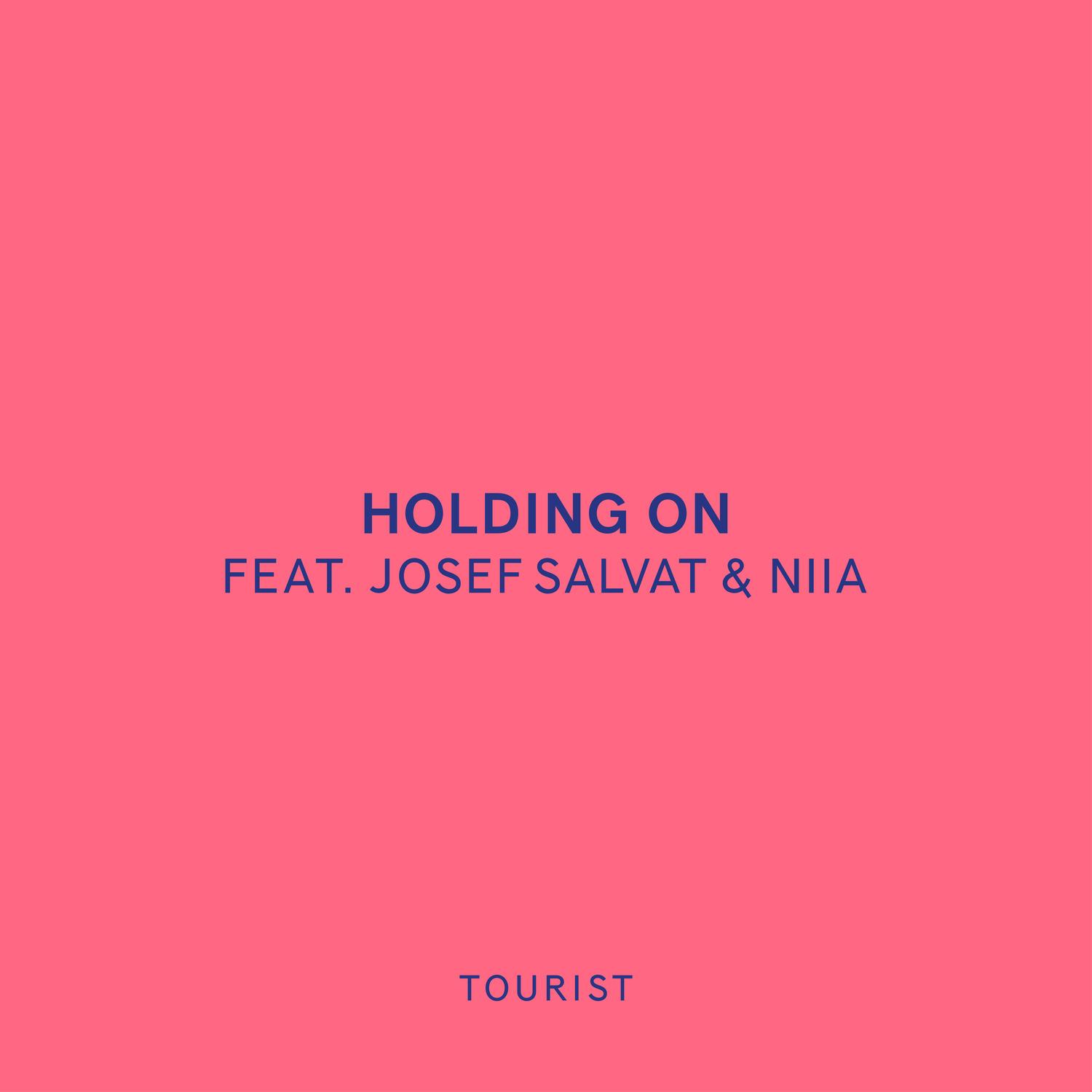 Holding On (feat. Josef Salvat & Niia)