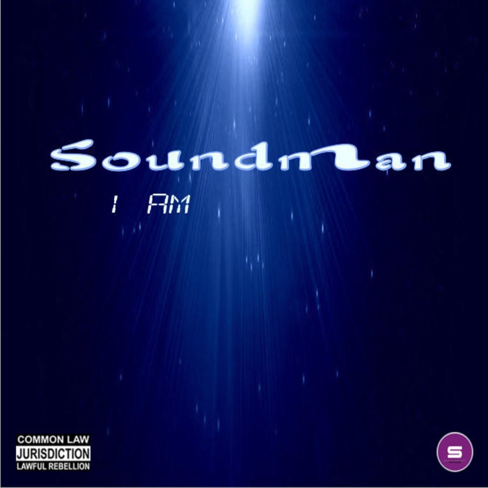 Soundman - I Am (Original Mix)