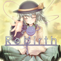 Rebirth