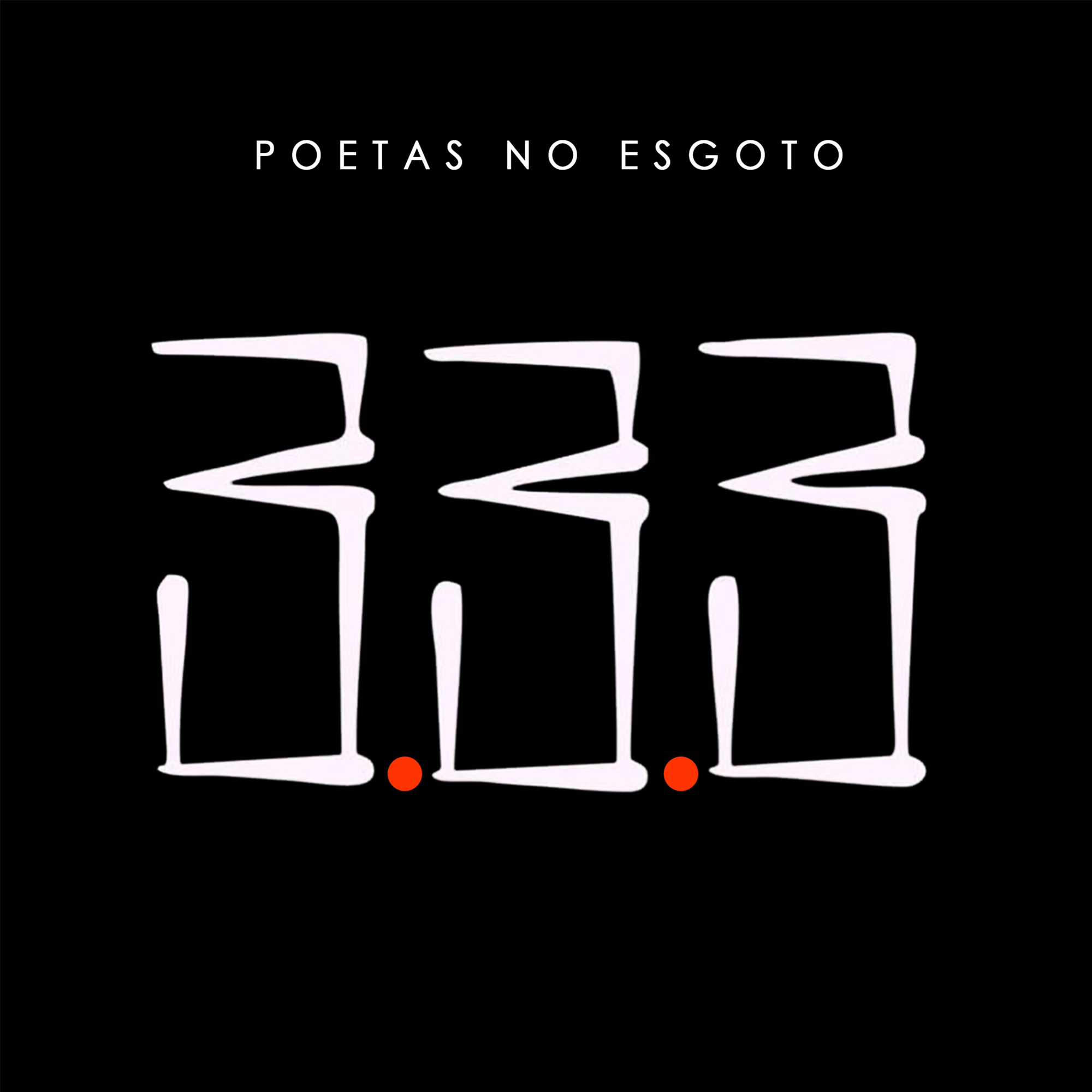 Poetas no Esgoto