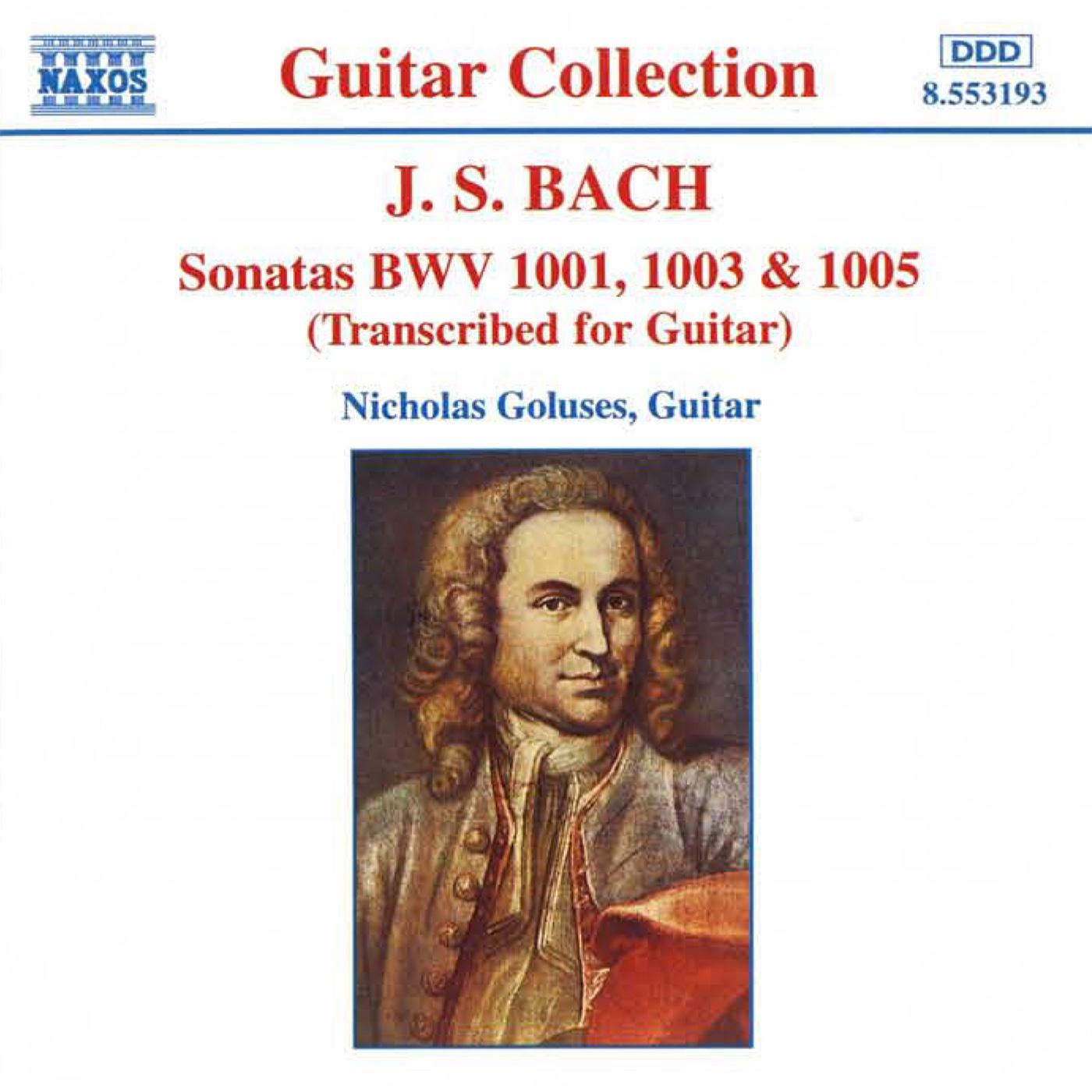 BACH, J.S.: Sonatas, BWV 1001, 1003 and 1005