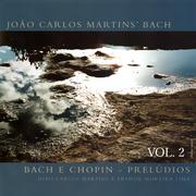 Bach e Chopin - Prelúdios, Vol. 2专辑