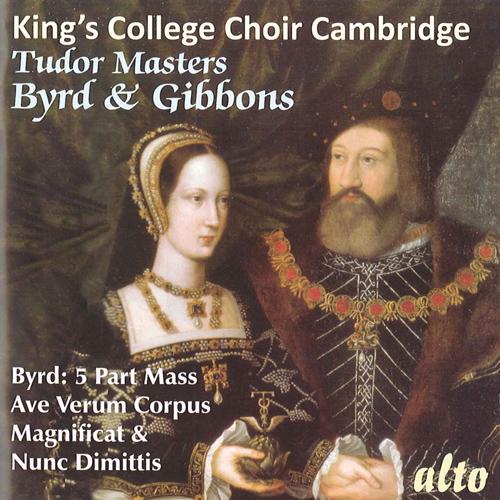 BYRD, W.: Mass a 5 / The Great Service / GIBBONS, O.: See, see the word is incarnate (King's College Choir, Cambridge, Willcocks) (1959-1960)