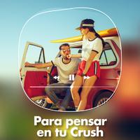 Para pensar en tu crush