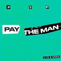 Pay the Man (Remix)专辑