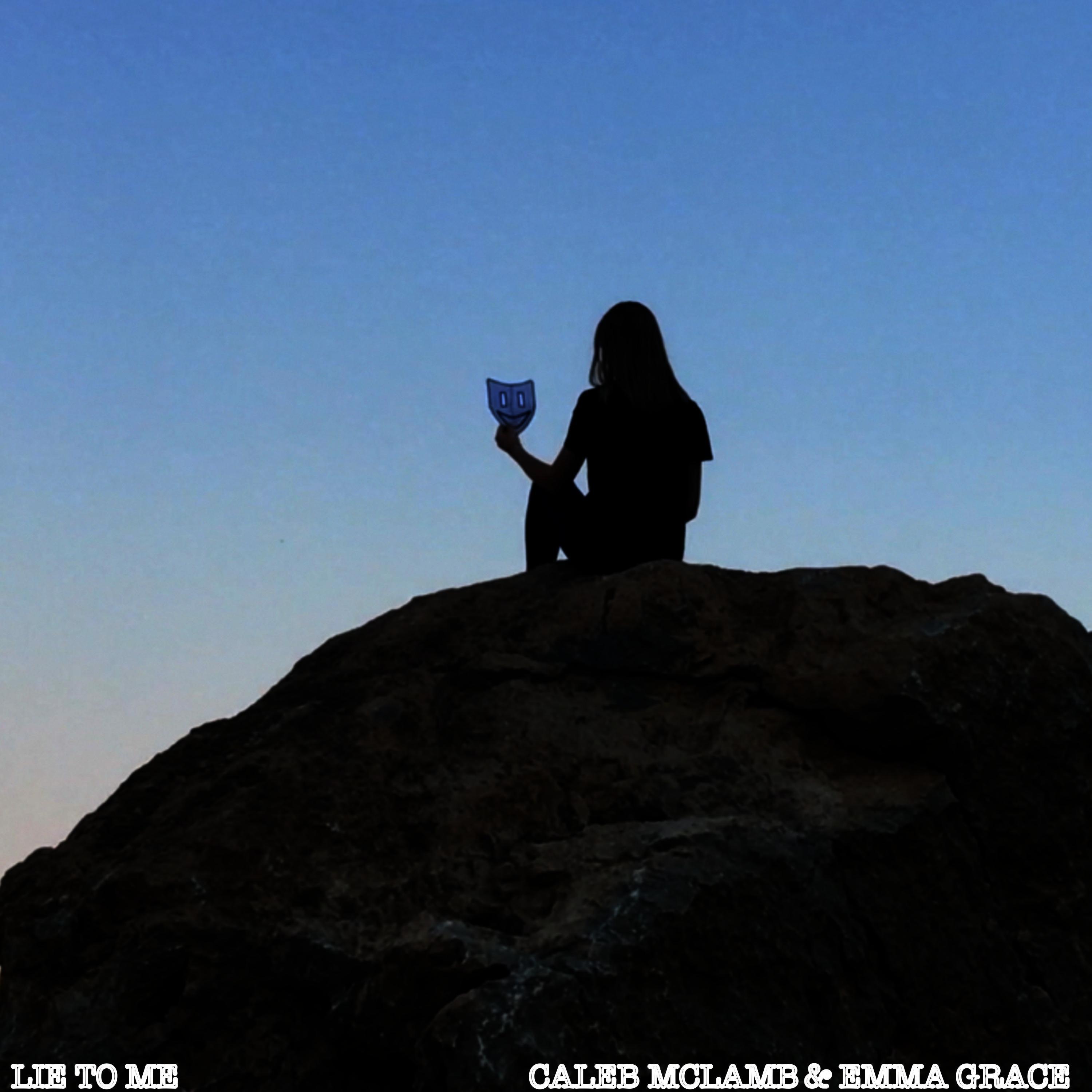 Lie To Me (feat. Emma Grace)
