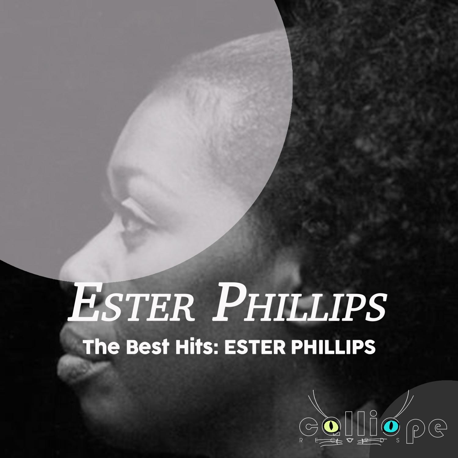 The Best Hits: Ester Phillips