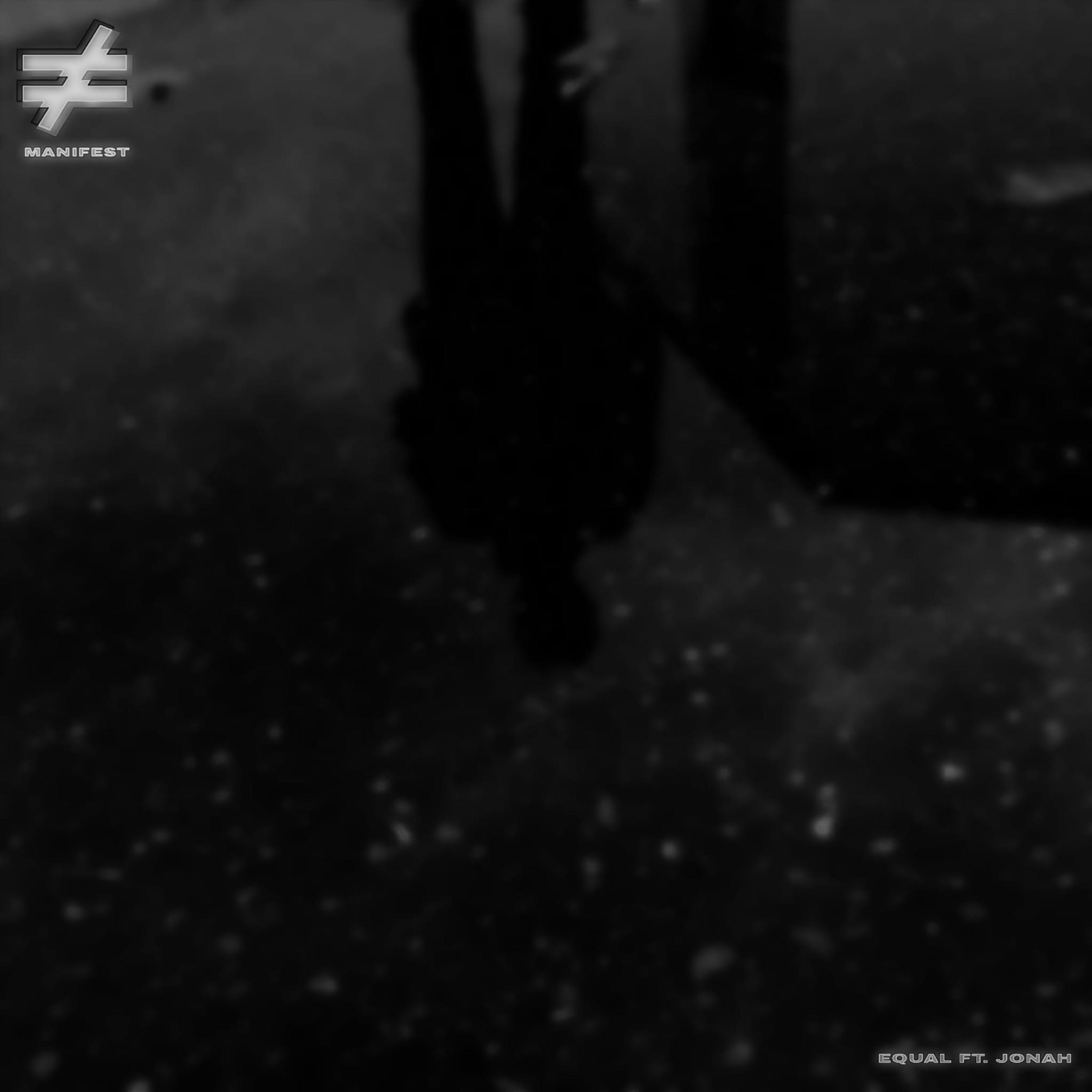 Manifest (feat. Jonah)