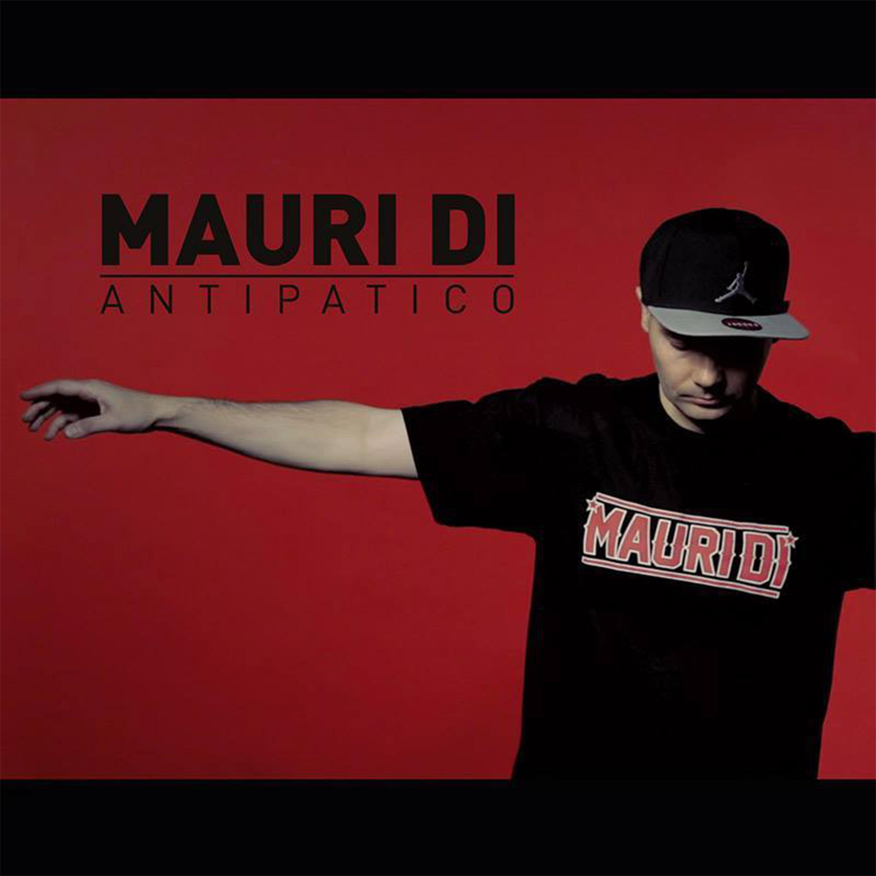 MAURI DI - Antipatico