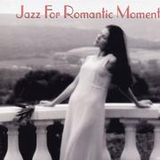 Jazz For Romantic Moments