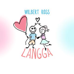 Langga - Wilbert Ross