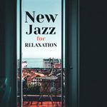 New Jazz for Relaxation专辑