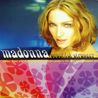 Madonna - BEAUTIFUL STRANGER